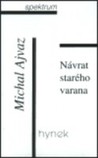 Návrat starého varana Návrat starého varana