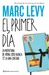 El Primer Día (Paperback)