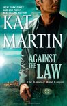 Against the Law (The Raines of Wind Canyon, #3) Against the Law (The Raines of Wind Canyon, #3)
