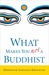What Makes You Not a Buddhist (ebook)