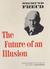 The Future of an Illusion