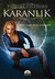 Karanlık (Ayın Kardeşleri Serisi, #3)