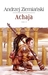 Achaja. Tom III (Achaja, #3)