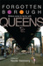 Forgotten Borough: Writers Come to Terms with Queens