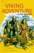The Viking Adventure (Library Binding)
