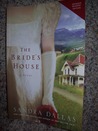 The Bride's House