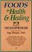 Foods for Health and Healin...