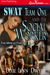 SWAT Team One and the Social Worker (The Men of Five-0, #1)