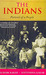 The Indians: Portrait Of A ...