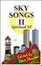 Sky Songs II: Spiritual SF