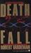 Deathfall by Robert E. Vardeman