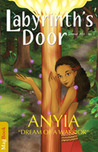 Labyrinth's Door - Anyia, Dream of a Warrior