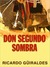 Don Segundo Sombra (ebook)