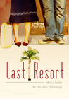 Last Resort Last Resort
