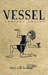 Vessel, Book I: The Advent (ebook)