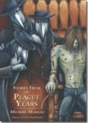 Stories from the Plague Years