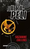 Nälkäpeli by Suzanne Collins Nälkäpeli by Suzanne Collins
