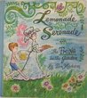 Lemonade Serenade: Or; The Thing In The Garden