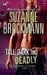 Tall, Dark and Deadly (Tall, Dark and Dangerous #9-10)