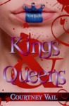 Kings & Queens by Courtney Vail