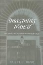 Imagining Transit: Race, Gender, and Transportation Politics in Los Angeles