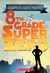 Eighth-Grade Superzero (Paperback)