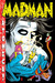 Madman Atomica!