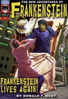 Frankenstein lives again! (The New Adventures of Frankenstein) Frankenstein lives again! (The New Adventures of Frankenstein)
