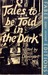 Tales to be Told in the Dark