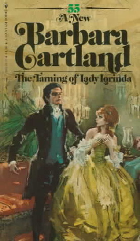The Taming of Lady Lorinda by Barbara Cartland — Reviews, Discussion