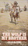 The Wolf Is My Brother