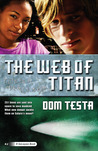 The Web of Titan (Galahad, #2) The Web of Titan (Galahad, #2)
