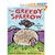 Greedy Sparrow, The: An Armenian Tale