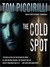 The Cold Spot: Cold Series, Book 1 (MP3 Book)