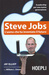 Steve Jobs: L'uomo che ha inventato il futuro (Paperback)