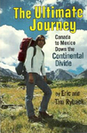 The ultimate journey: Canada to Mexico down the Continental Divide,