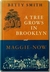 A Tree Grows in Brooklyn & ...