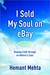I Sold My Soul on eBay: Viewing Faith through an Atheist's Eyes (ebook)