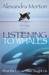 Listening to Whales: What the Orcas Have Taught Us (ebook)