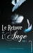 Le Retour de l'Ange (Le Baiser de l'Ange, #4)