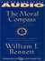 The Moral Compass: Volume One Of An Audio Library of Stories For A Life's Journey (Audio)