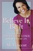 BELIEVE IT, BE IT (ebook)