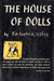 The House of Dolls by Ka-tzetnik 135633 (Yehiel D...