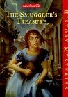 The Smuggler's Treasure (American Girl History Mysteries, #1) The Smuggler's Treasure (American Girl History Mysteries, #1)