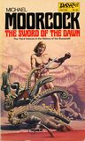 The Sword of the Dawn by Michael Moorcock