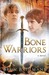 Bone Warriors (ebook)