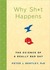 Why Sh*t Happens: The Science of a Really Bad Day (ebook)
