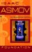 Foundation by Isaac Asimov Foundation by Isaac Asimov