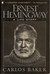 Ernest Hemingway: A Life Story