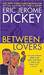 Between Lovers (Hardcover)